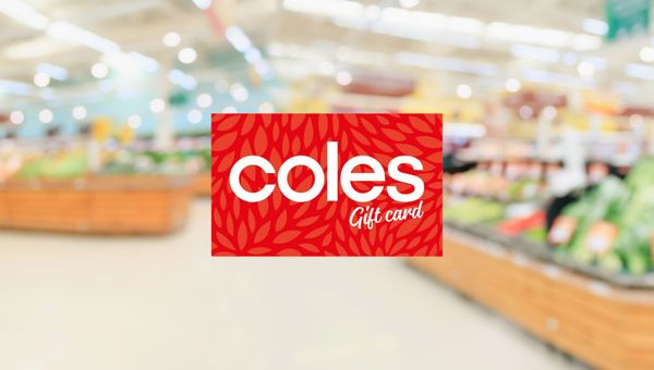 Your chance to win 1 of 6 $500 Coles eGift card