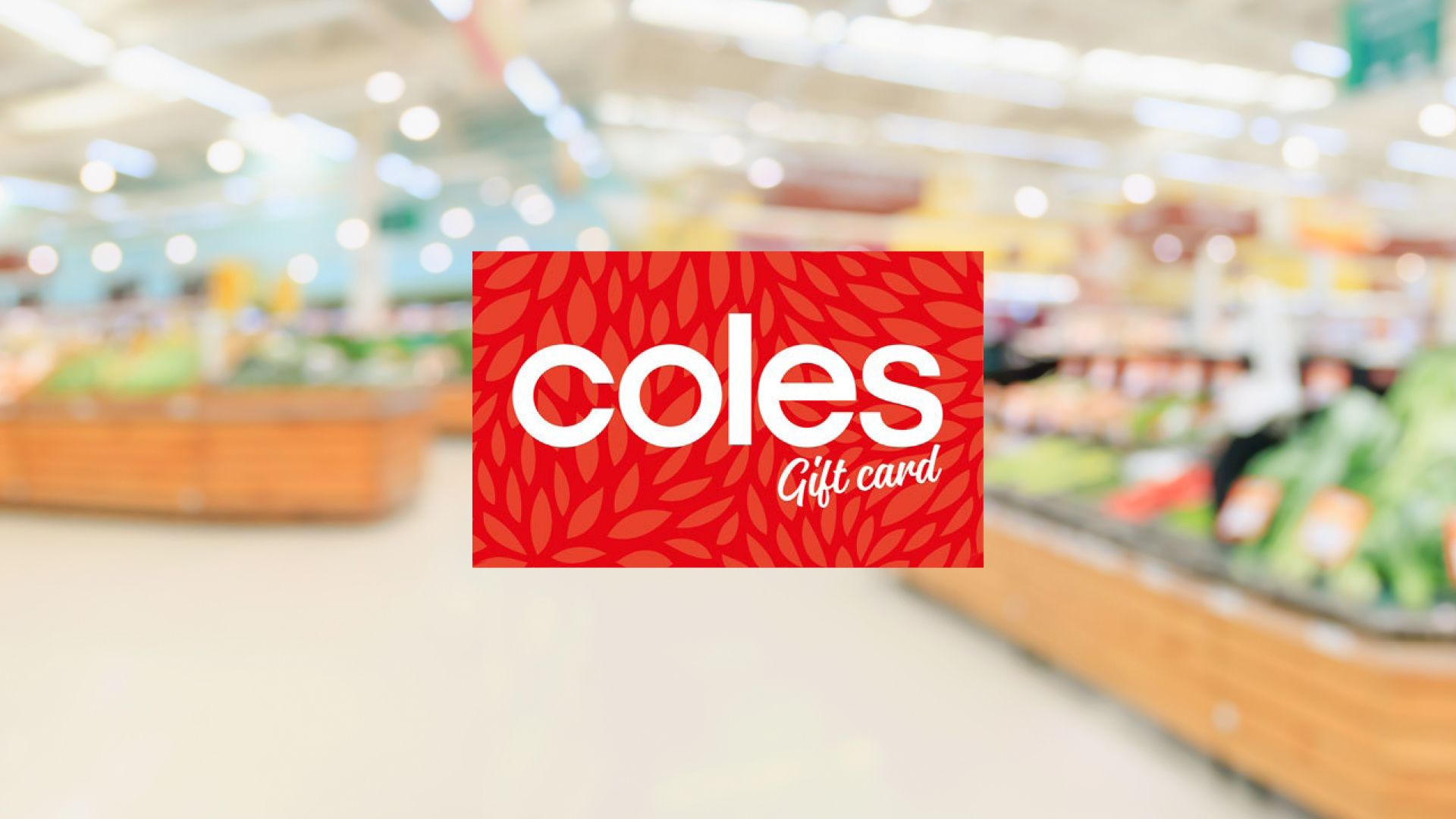 Win 1 of 6 $500 Coles eGift card - Image